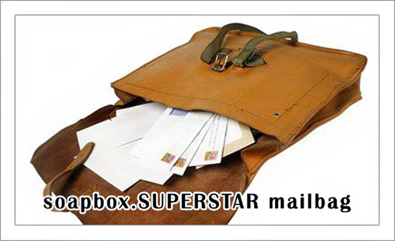 soapbox.SUPERSTAR Mailbag