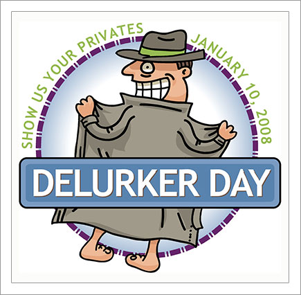 Delurking Day 2008