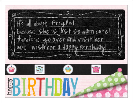 Happy Birthday Friglet